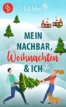 Lili Eden - Mein Nachbar, Weihnachten und ich