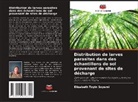 Elizabeth Toyin Soyemi - Distribution de larves parasites dans des échantillons de sol provenant de sites de décharge