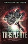 John Reinhard Dizon - Trasplante