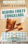 James J. Cudney - Bebida Forte Congelada