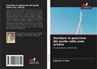 Subrata K. Paul - Decidere la posizione del ponte nelle aree urbane