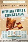 James J. Cudney - Bebida Forte Congelada