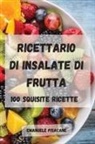 Emanuele Pisacane - Ricettario Di Insalate Di Frutta