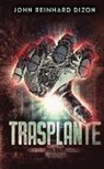 John Reinhard Dizon - Trasplante