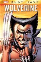 Chri Claremont, Chris Claremont, Frank Miller - Marvel Must-Have: Wolverine