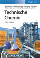 Manfre Baerns, Manfred Baerns, Manfred (Prof. Dr.) Baerns, Arn Behr, Arno Behr, Arno (Prof. Dr.) Behr... - Technische Chemie
