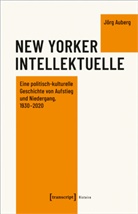 Jörg Auberg - New Yorker Intellektuelle