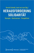 Joost van Loon, Kerstin Schmidt, van Loon - Herausforderung Solidarität