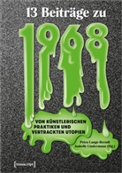 Petra Lange-Berndt, Lindermann, Isabelle Lindermann - Dreizehn Beiträge zu 1968