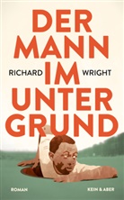 Richard Wright - Der Mann im Untergrund