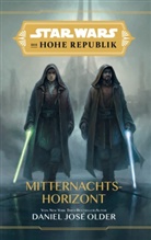 Daniel Jose Older, Daniel José Older - Star Wars: Die Hohe Republik - Mitternachtshorizont