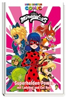 Panini - Mein erster Comic: Miraculous: Superhelden-Power mit Ladybug und Cat Noir