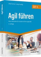 Jörg Preußig, Jörg (Dr.) Preussig, Silk Sichart, Silke Sichart - Agil führen