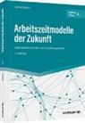 Ulrike Hellert, Ulrike (Prof. Dr.-phil.) Hellert - Arbeitszeitmodelle der Zukunft