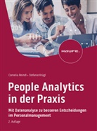 Stefanie Krügl, Corneli Reindl, Cornelia Reindl - People Analytics in der Praxis