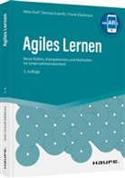 Frank Edelkraut, Nel Graf, Nele Graf, Denis Gramss, Denise Gramß - Agiles Lernen