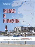 Stefan Lipsky, Barbar Post, Barbara Post - Unterwegs in Dithmarschen