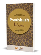 Matthia Knödler, Matthias Knödler, Thoma Kowalski, Thomas Kowalski, Klaus Mulch - Praxisbuch Islam