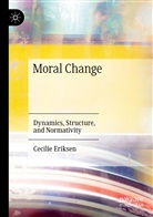 Cecilie Eriksen - Moral Change