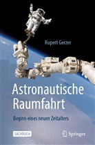 Gerzer, Rupert Gerzer - Astronautische Raumfahrt