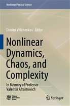 Dimitr Volchenkov, Dimitri Volchenkov - Nonlinear Dynamics, Chaos, and Complexity