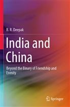 B R Deepak, B. R. Deepak - India and China