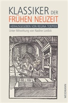 Regin Toepfer, Regina Toepfer - Klassiker der Frühen Neuzeit