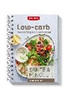 Betty Bossi - Santé & minceur: Low-carb, moins 3kg en 3 semaines