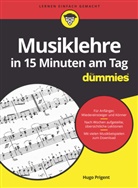 Judith Muhr, Hugo Prigent - Musiklehre in 15 Minuten am Tag für Dummies