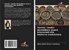 Abdul Gafar Victoir Coulidiaty - Perché i medici dovrebbero essere interessati alla medicina tradizionale