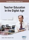 Margaret L. Niess - Handbook of Research on Teacher Education in the Digital Age, VOL 2