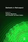 Theodor Bergmann, Bergmann Theodor, Moshe Lewin, Gert Schaefer, Theodor Bergmann, Gert Schaefer... - Bukharin in Retrospect