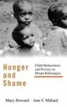 Mary Howard, Howard Mary, Ann V. Millard, Millard Ann V. - Hunger and Shame