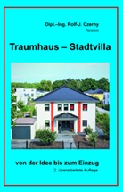 Rolf J. Czerny - Traumhaus - Stadtvilla