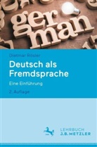 Rösler, Dietmar Rösler - Deutsch als Fremdsprache