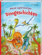 Julia Gerigk, Julia Gerigk, Laura Lamping - Meine superstarken Dinogeschichten