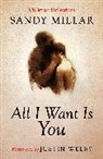 Sandy Millar, Millar Sandy - All I Want Is You