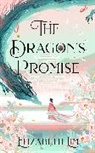 Elizabeth Lim - The Dragon's Promise