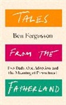 Ben Fergusson - Tales from the Fatherland