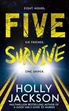 An Author, Holly Jackson, Jackson Holly - Five Survive