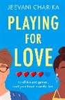 Jeevani Charika - Playing for Love