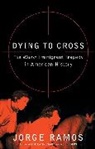 Jorge Ramos - Dying to Cross