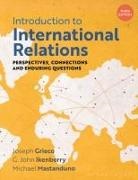 Joseph Grieco, G John Ikenberry, G. John Ikenberry, Mic Mastanduno, Michael Mastanduno - Introduction to International Relations