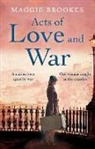 Maggie Brookes - Acts of Love and War
