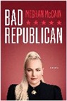 Meghan Mccain, McCain Meghan - Bad Republican
