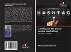 Matlhogonolo Ntekane - L'efficacia del social media marketing