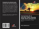Maira Bostankaeva - Formazione di un discorso orale coerente negli alunni più giovani