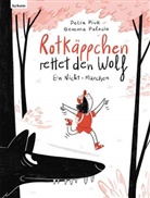 Petra Piuk, Gemma Palacio - Rotkäppchen rettet den Wolf