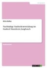 Silvia Bolley - Nachhaltige Stadtteilentwicklung im Stadtteil Mannheim Jungbusch