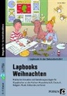 Liv von Halen - Lapbooks: Weihnachten - 5.-7. Klasse